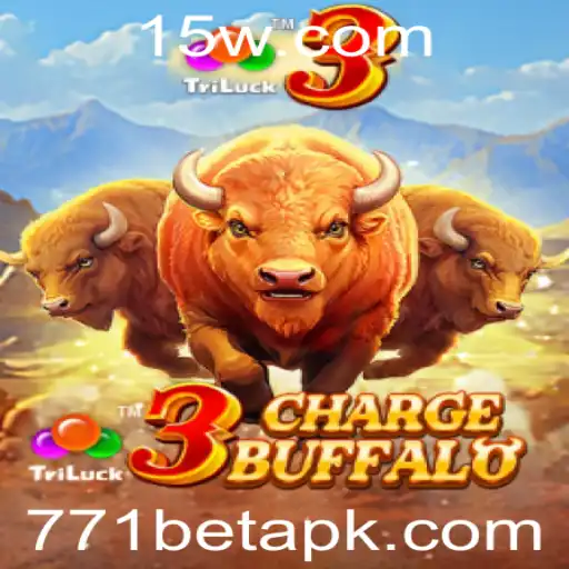 Descubra as Emoções de '3ChargeBuffalo' e Entre no Mundo de 771bet